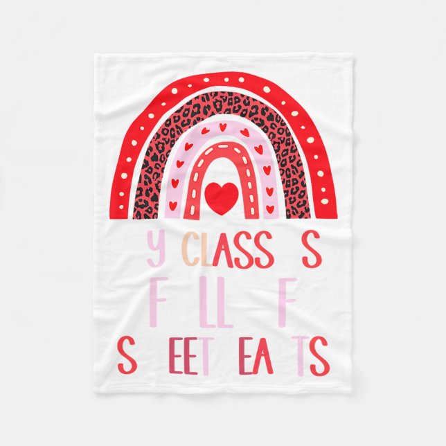 My Cl Is Full Of Sweethearts Teacher Valentines  Fleece Blanket (Front)