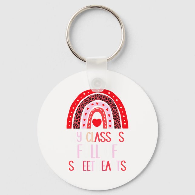 My Cl Is Full Of Sweethearts Teacher Valentines  Key Ring (Front)