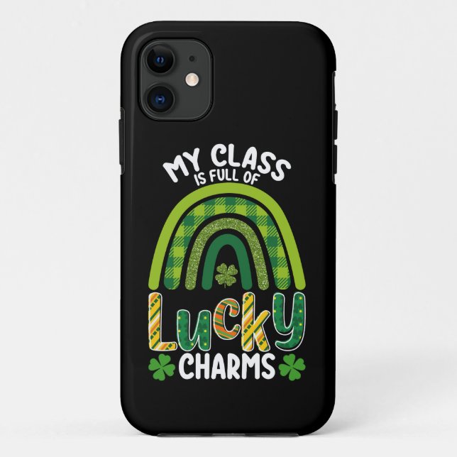 My Class Is Full Of Lucky Charms St Patrick's Day Case-Mate iPhone Case (Back)