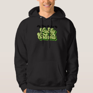 My Class Is Full Of Lucky Charms Teacher Patricks  Hoodie