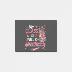 My Class Is Full of Sweethearts Teacher Valentine  Post-it Notes