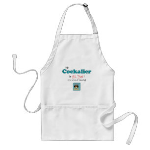 My Cockalier is All That! Standard Apron