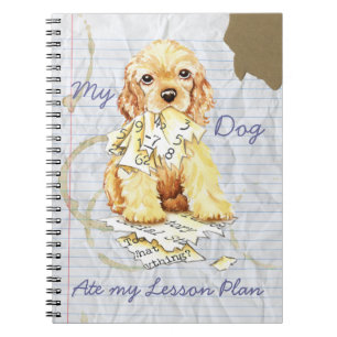 My Cocker Spaniel Ate My Lesson Plan Notebook