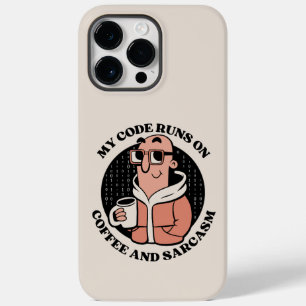 MY CODE RUNS ON COFFEE AND SARCASM Case-Mate iPhone 14 PRO MAX CASE