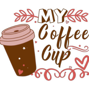 My Coffee Cup