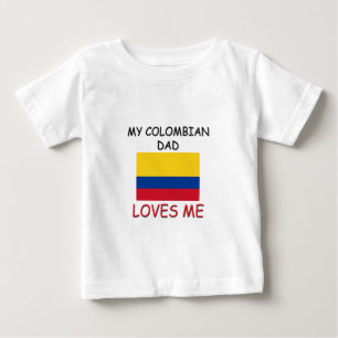 My COLOMBIAN DAD Loves Me Baby T-Shirt