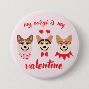 My Corgi Is My Valentine 7.5 Cm Round Badge