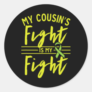 My Cousin's Fight Is My Fight Kidney Disease Aware Classic Round Sticker
