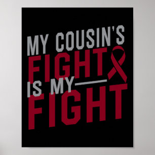 My Cousin's Fight Is My Fight Sickle Cell Anaemia  Poster