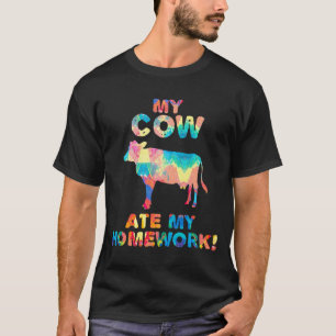 My Cow Ate My Homework Heifer Farm Cattle Back To T-Shirt