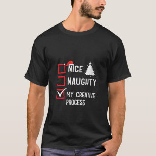 My Creative Process Nice Naughty Christmas V Neck T-Shirt