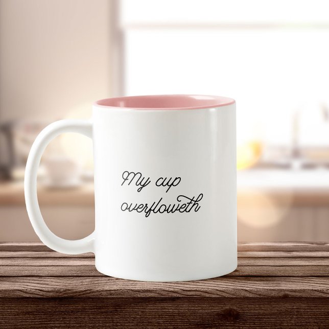 My Cup Overfloweth Modern Scripture Typography (Creator Uploaded)