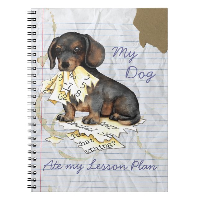 My Dachshund Ate My Lesson Plan Notebook (Front)