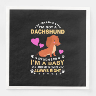 My Dachshund Is My Baby Napkin