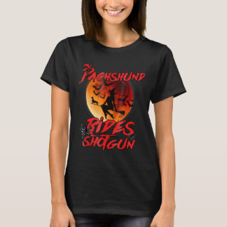 My Dachshund Rides Shotgun Spooky Witch Dachshund T-Shirt