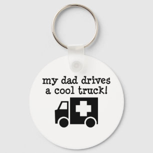 My Dad Drives a cool truck Key Ring
