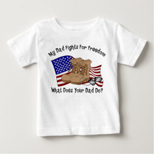 My Dad Fights For Freedom Baby T-Shirt