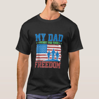 My Dad Fought For Your Freedom Proud Soldier Tank 