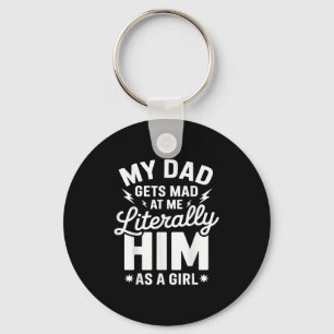 My Dad Gets Mad At Me But Im Literally Him As A Gi Key Ring