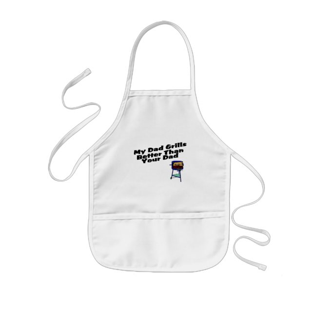 My Dad Grills Better Than Your Dad Kids Apron (Front)