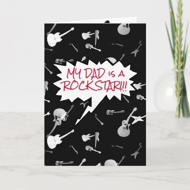 My Dad is a Rock Star Guitars inside too Greeting Card (Front)