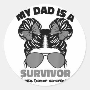 My Dad Is A Survivor Brain Tumour Awareness Girls Classic Round Sticker