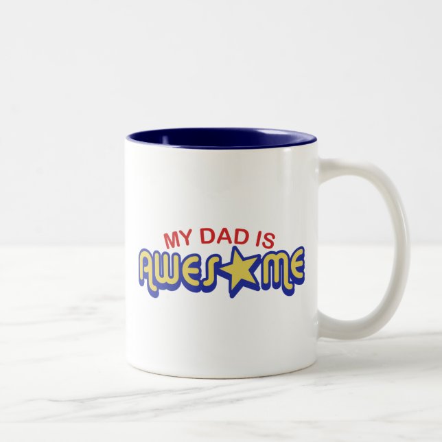 My Dad is Awesome Two-Tone Coffee Mug (Right)