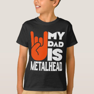 My Dad Is Metalhead Heavy Metal Music Kid's  T-Shirt