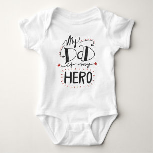 My Dad is my Hero Baby Bodysuit
