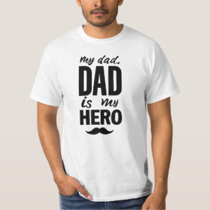 My Dad Is My Hero - Bold Father's Day Typography T-Shirt