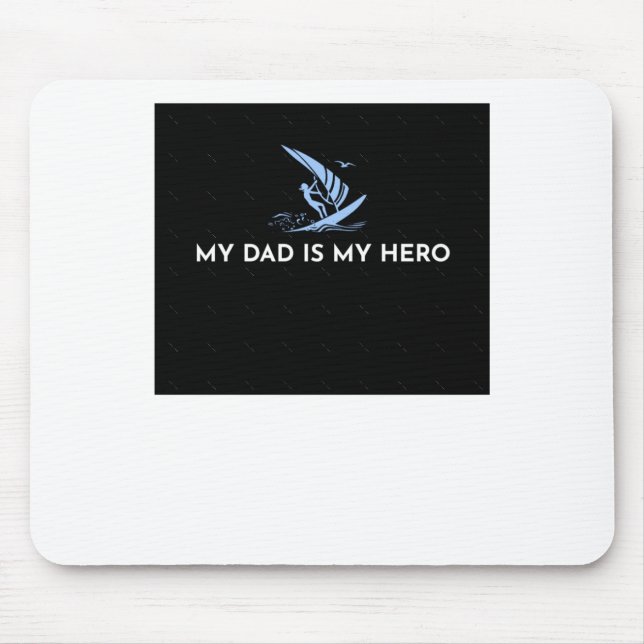My Dad Is My Hero Sticker  Mouse Pad (Front)