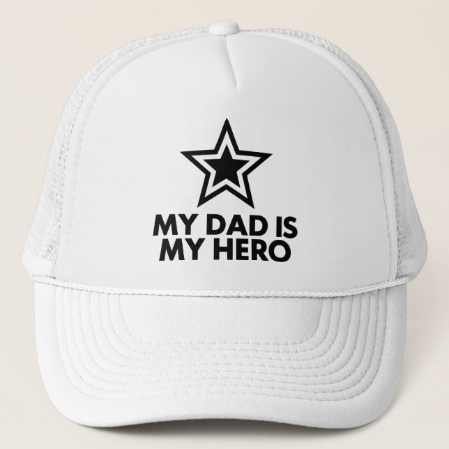 My Dad Is My Hero Trucker Hat (Front)