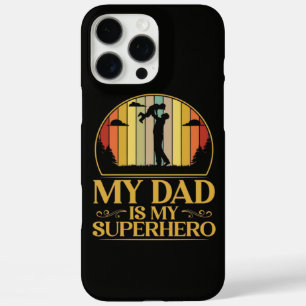 My Dad is My Super Hero iPhone 16 Pro Max Case