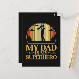 My Dad is My Super Hero Postcard