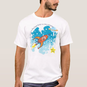 My Dad is the best Dad in the Universe T-Shirt