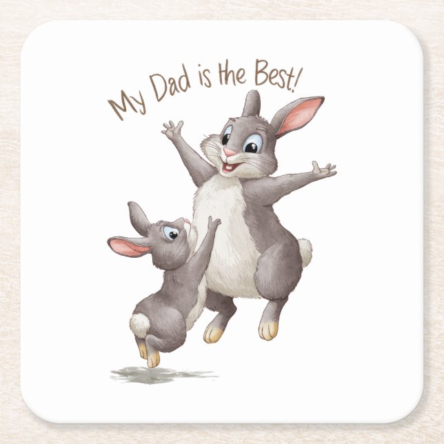 My Dad Is The Best Square Paper Coaster (Front)