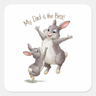 My Dad Is The Best Square Sticker
