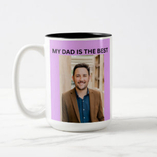 MY DAD IS THE BEST Two-Tone COFFEE MUG