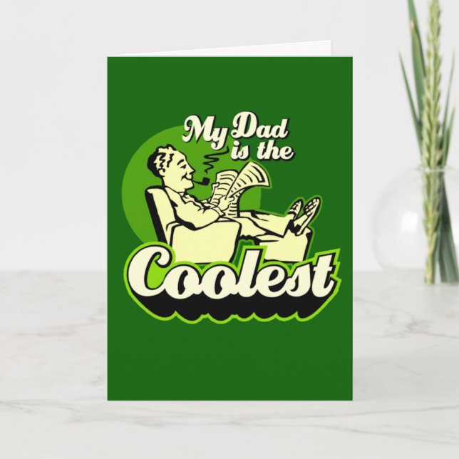 My Dad Is The Coolest Card (Front)