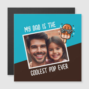 My Dad is the Coolest Pop Ever Custom Photo 
