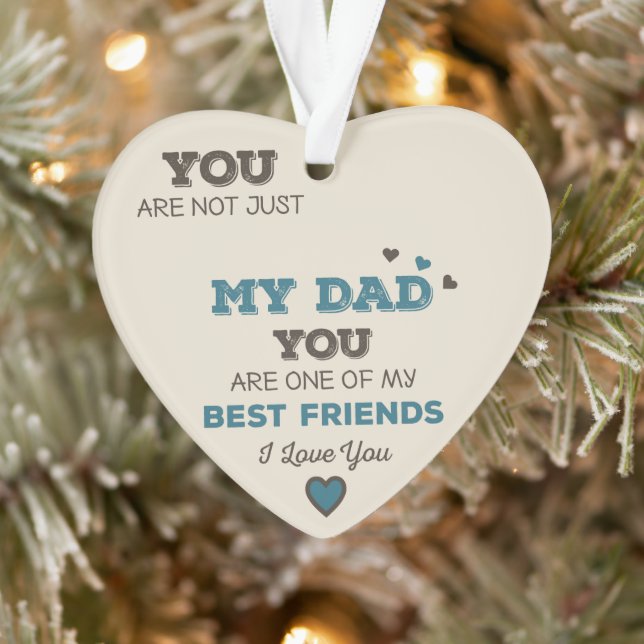 My Dad My Best Friend Acrylic Heart Ornament (Tree)