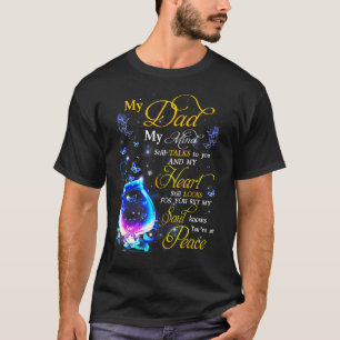 My Dad My Butterfly In Heaven Missing Memories Of T-Shirt