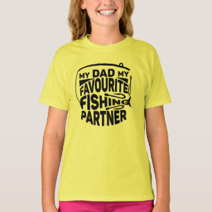 MY DAD MY FAVOURITE FISHING PARTNER. T-Shirt