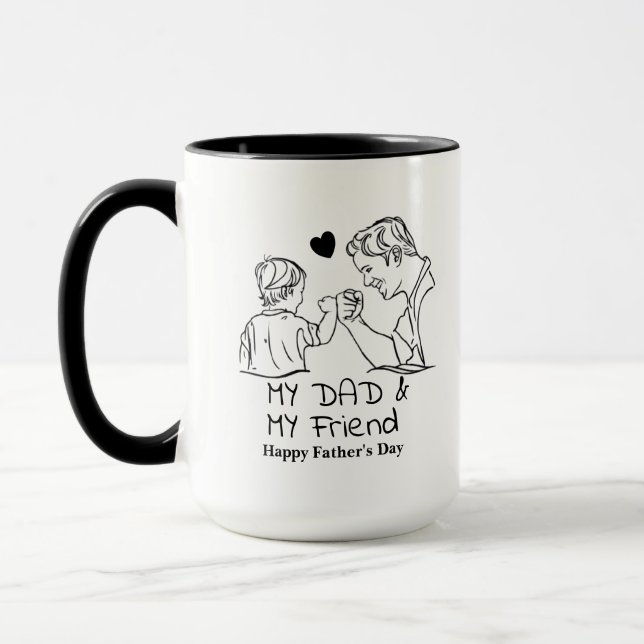 My Dad & My Friend I Happy Father's Day Mug (Left)