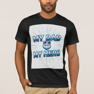 My Dad My Hero Blue Father’s Day T-Shirt | Cool Da