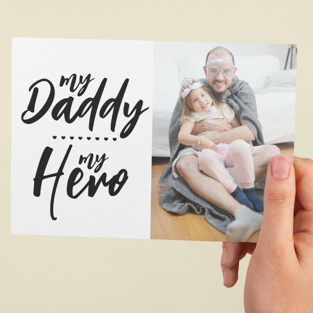 My Dad My Hero | Photo Fathers day  Holiday Card (Creator Uploaded)