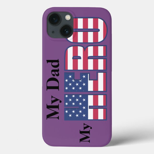 My Dad - My HERO with Your Custom Text Case-Mate iPhone Case (Back)