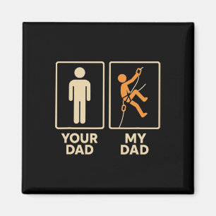 My Dad Rock Climbing Climber Daughter Son Father's Magnet
