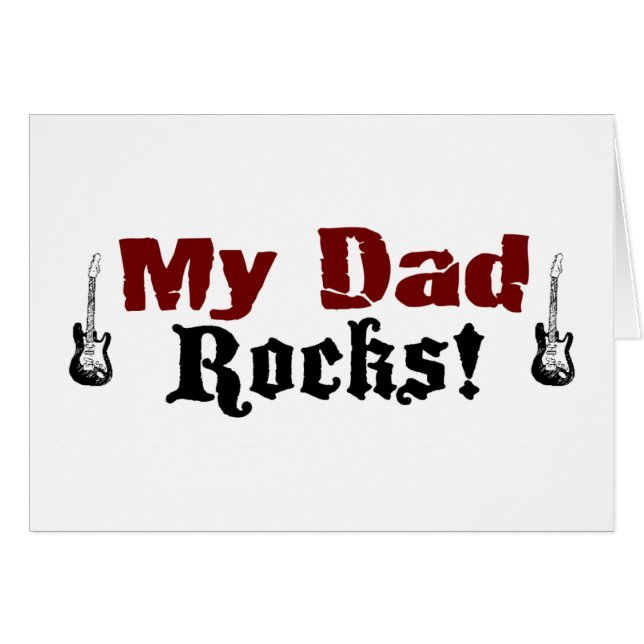 My Dad Rocks (Front Horizontal)