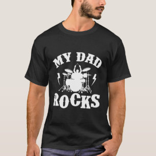 My Dad Rocks Percussionist Drummer Musician Metal T-Shirt